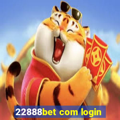 22888bet com login